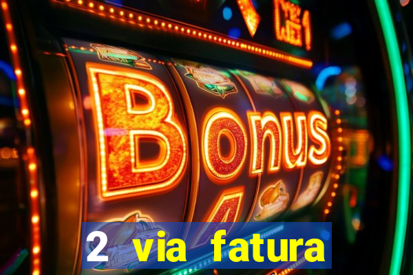 2 via fatura cartao credito bradesco